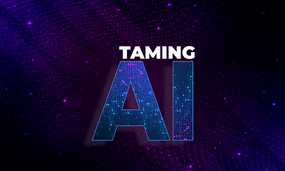 Taming AI